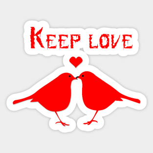 Keep love Sticker